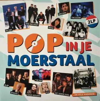 2LP Various: Pop In Je Moerstaal