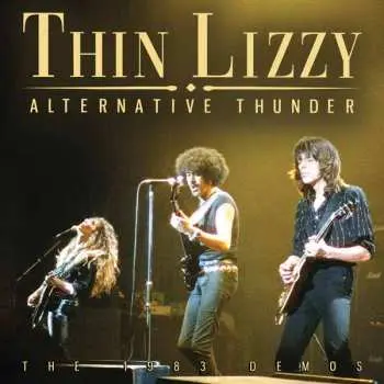 CD Thin Lizzy: Alternative Thunder