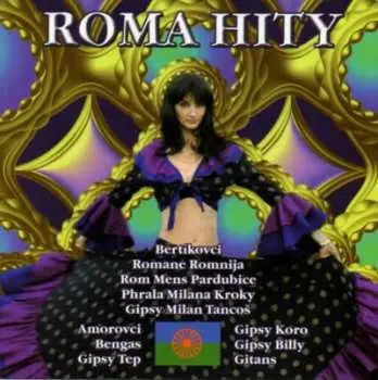Roma Hity (výběr nej. romských kapel)