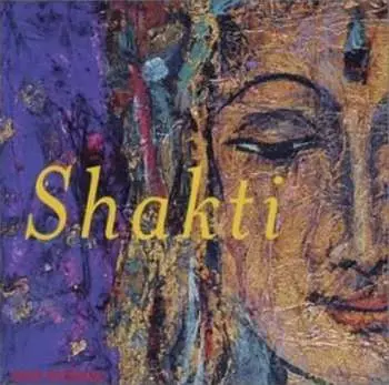 CD Various: Shakti