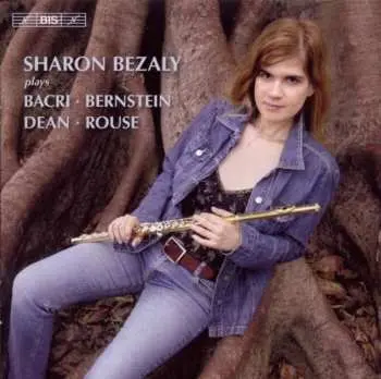 CD Sharon Bezaly: Sharon Bezaly Plays Bacri Bernstein Dean Rouse