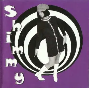 CD Various: Shimmy