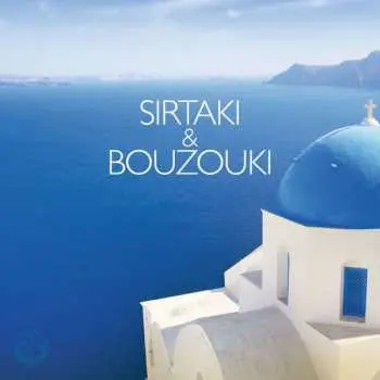 2CD Various: Sirtaki & Bouzouki