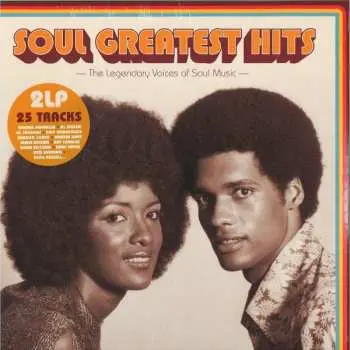 2LP Various: Soul Greates Hits - The Legendary Voices Of Soul Music