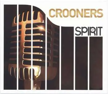 4CD Various: Spirit Of Crooners