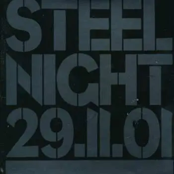 4CD/Box Set Various: Steel Night 29.11.01 LTD