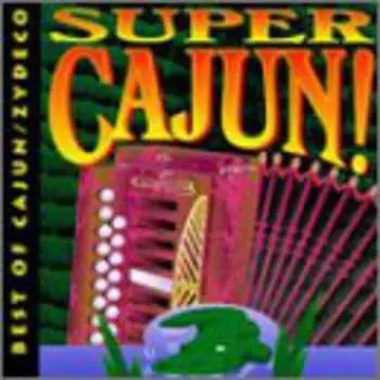 CD Various: Super Cajun!