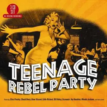 3CD Various: Teenage Rebel Party