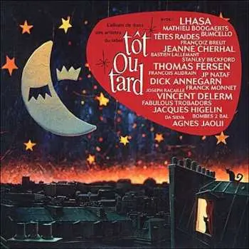 2CD/DVD Various: Tôt Ou Tard LTD