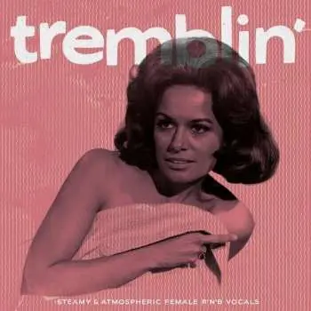 LP Various: Tremblin'