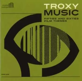 CD Various: Troxy Music