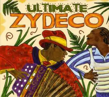 CD Various: Ultimate Zydeco DIGI