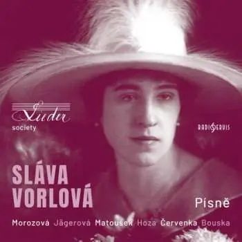 Sláva Vorlová: Písně (2 CD) - Sláva Vorlová