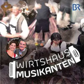 CD Various: Wirtshausmusikanten