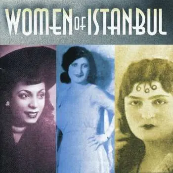 CD Various: Women Of Istanbul