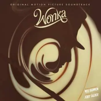 CD Joby Talbot: Wonka (Original Motion Picture Soundtrack)