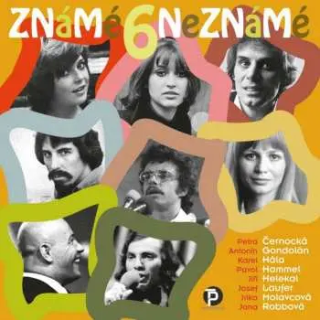 Známé/Neznámé 6.