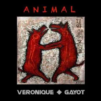 CD Veronique Gayot: Animal