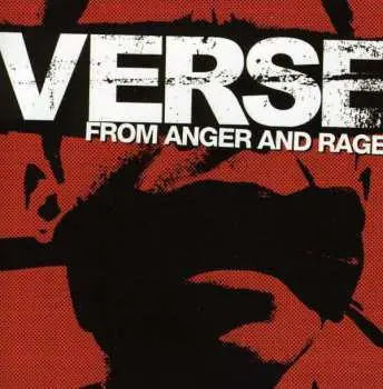 CD Verse: From Anger And Rage