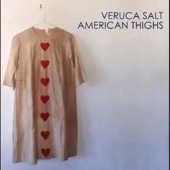 LP Veruca Salt: American Thighs
