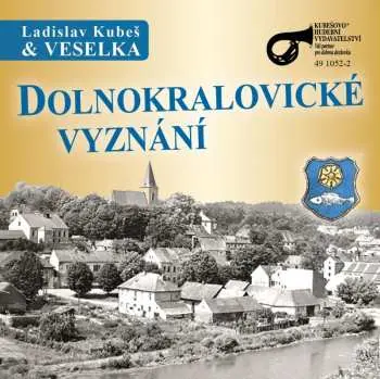 CD Veselka: Dolnokrálovické Vyznání