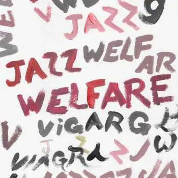 CD Viagra Boys: Welfare Jazz