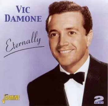 2CD Vic Damone: Eternally