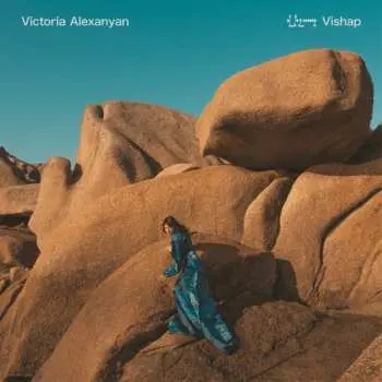 LP Victoria Alexanyan: VISHAP
