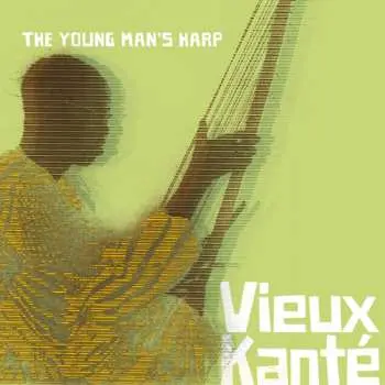 CD Vieux Kanté: The Young Man's Harp