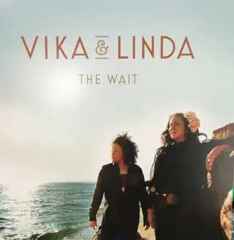 LP Vika & Linda: The Wait CLR
