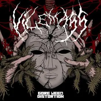 CD Vilemass: Gore Weed Distortion LTD | DIGI