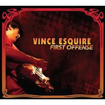 CD Vince Esquire: First Offense