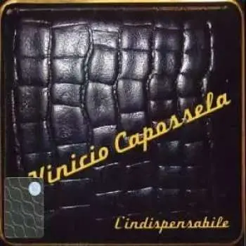 CD Vinicio Capossela: L'Indispensabile