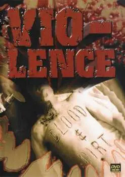 2DVD Vio-Lence: Blood & Dirt