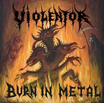 CD Violentor: Burn In Metal