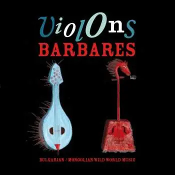 LP Violons Barbares: Violons Barbares