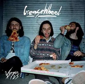 CD Virgin Kids: Greasewheel