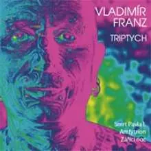 CD Vladimír Franz: Triptych