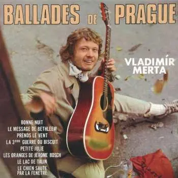 Ballades de Prague - CD - Vladimír Merta