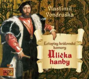 Ulička hanby (audiokniha) - Vlastimil Vondruška