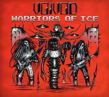 CD Voïvod: Warriors Of Ice
