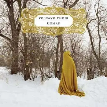 CD Volcano Choir: Unmap