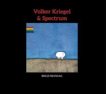 2LP Volker Kriegel: Mild Maniac (Expanded Edition)