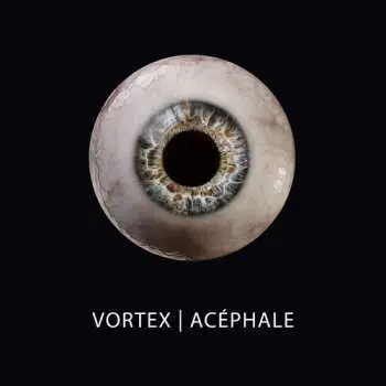 CD Vortex: Acéphale