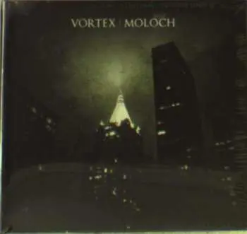 CD Vortex: Moloch LTD