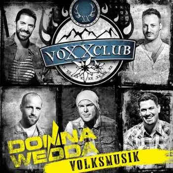 CD VoXXclub: Donnawedda (Volksmusik Edition)