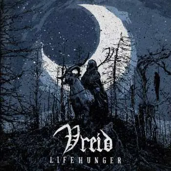 LP Vreid: Lifehunger LTD