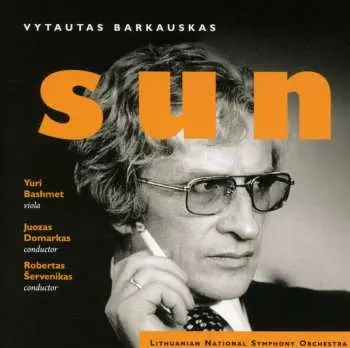 CD Vytautas Barkauskas: Sun