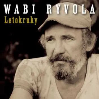 CD Wabi Ryvola: Letokruhy