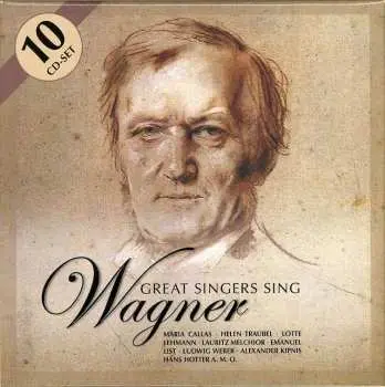 10CD/Box Set Richard Wagner: Great Singers Sing